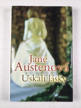 Jane Austenová: Úskalí lásky