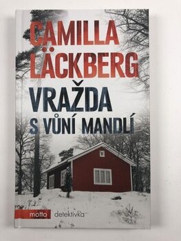 Camilla Läckberg: Vražda s vůní mandlí
