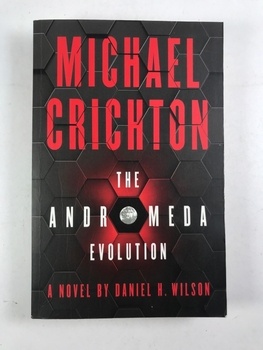 Michael Crichton: The Andromeda Evolution