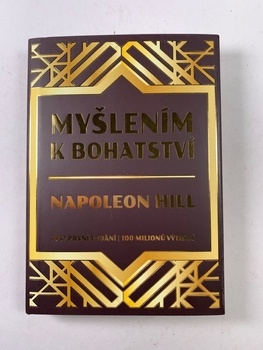 Napoleon Hill: Myšlením k bohatství 1937 první vydání