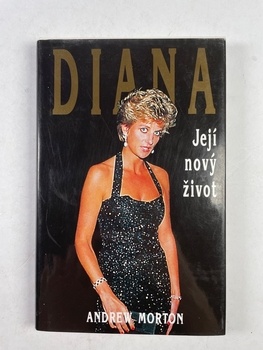 Andrew Morton: Diana – Její nový život Pevná 1995