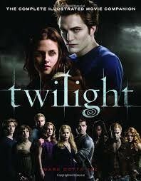 Twilight - The Complete Illustrated Movie Companion