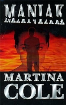 Maniak - Martina Cole