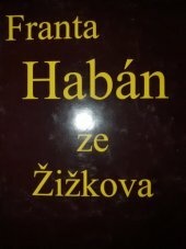 Franta Habán ze Žižkova