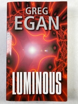 Greg Egan: Luminous