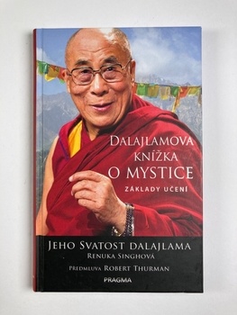Jeho Svatost dalajlama: Dalajlamova knížka o mystice