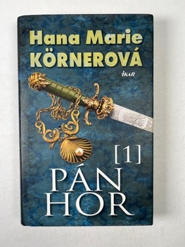 Hana Marie Körnerová: Pán hor I. Pevná (2009)