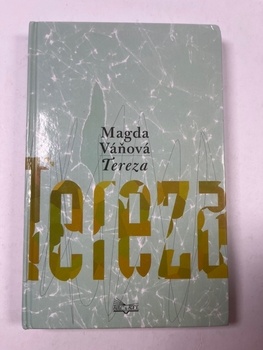 Magda Váňová: Tereza Pevná (2005)