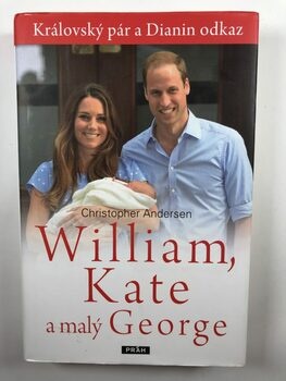 Christopher Andersen: William, Kate a malý George