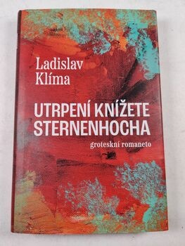 Ladislav Klíma: Utrpení knížete Sternenhocha