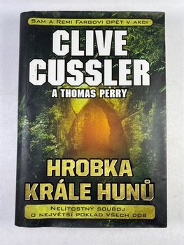 Clive Cussler: Hrobka krále Hunů