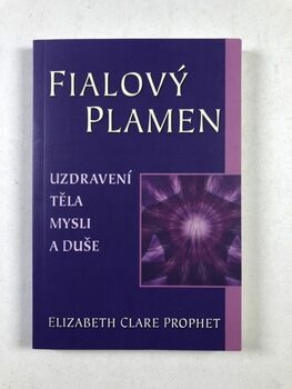 Elizabth Clare Prophet: Fialový plamen