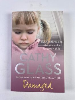 Cathy Glass: Damaged Měkká (2007)