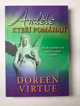 Doreen Virtue: Andělé, kteří pomáhají