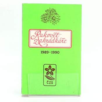 Kniha Josef Mára: Rukověť zahrádkáře 1989-1990