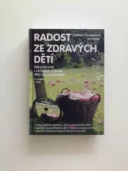 Vladimíra Strnadelová: Radost ze zdravých dětí Pevná (2013)