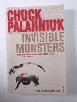 Chuck Palahniuk: Invisible Monsters. Fratze, englische…