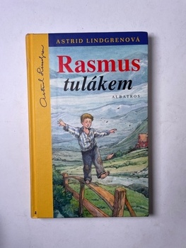 Astrid Lindgrenová: Rasmus tulákem