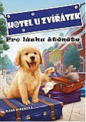 Hotel U zvířátek
