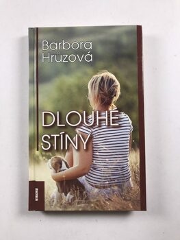 Barbora Hrůzová: Dlouhé stíny