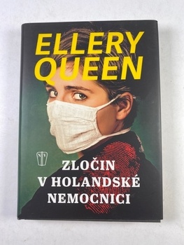 Ellery Queen: Zločin v holandské nemocnici
