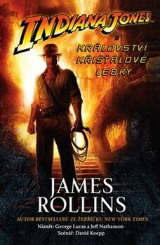Indiana Jones Království křišťálové lebky