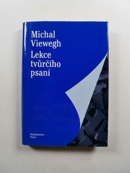 Michal Viewegh: Lekce tvůrčího psaní