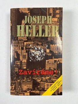 Joseph Heller: Zavíráme ! Měkká (1999)