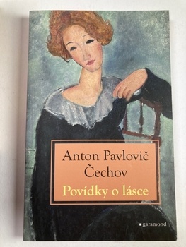 Anton Pavlovič Čechov: Povídky o lásce