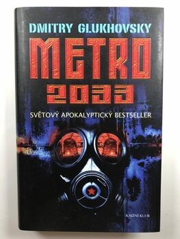 Dmitry Glukhovsky: Metro 2033 Pevná