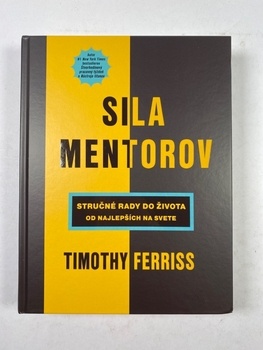 Timothy Ferriss: Sila mentorov