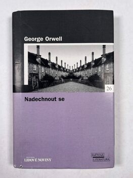 George Orwell: Nadechnout se