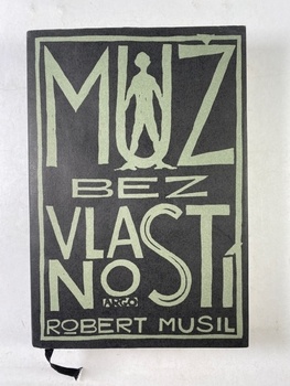 Robert Musil: Muž bez vlastností