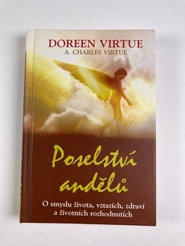 Doreen Virtue: Poselství andělů Pevná (2009)