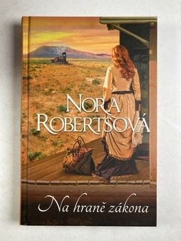 Nora Robertsová: Na hraně zákona