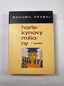 Bohumil Hrabal: Harlekýnovy miliony