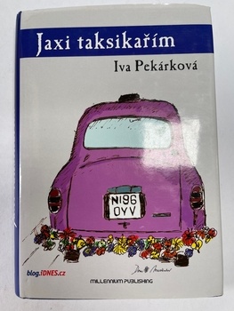 Iva Pekárková: Jaxi taksikařím