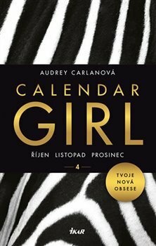 Calendar Girl 4: Říjen, listopad, prosinec - Audrey…