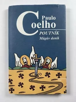 Paulo Coelho: Poutník - Mágův deník Pevná (2002)