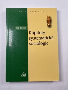 Jiří Reichel: Kapitoly systematické sociologie
