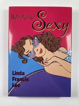 Linda Francis Lee: Nečekaně sexy