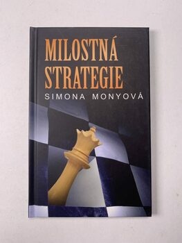 Simona Monyová: Milostná strategie