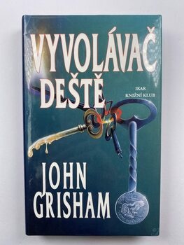 John Grisham: Vyvolávač deště Pevná (1997)