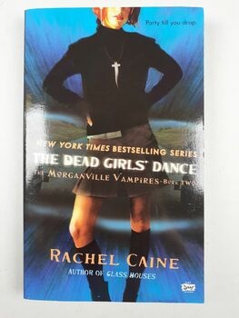 Rachel Caine: The Morganville Vampires Book 2 - The Dead…