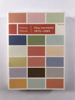 František Pánek: Vita horribilis 1972-1985