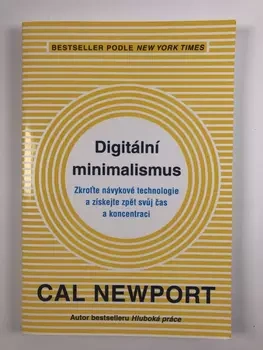 Cal Newport: Digitální minimalismus