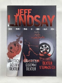 Jeff Lindsay: Drasticky děsivý Dexter, Drasticky dojemný…