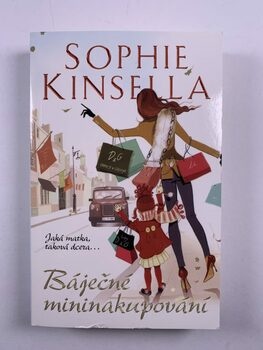 Sophie Kinsella: Báječné mininakupování