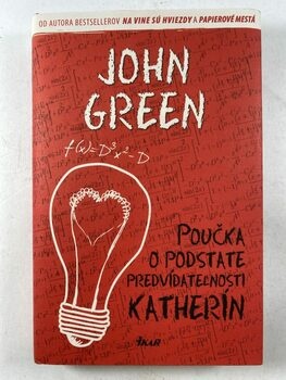 John Green: Poučka o podstate predvídatelnosti Katerín Pevná