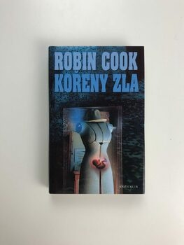 Robin Cook: Kořeny zla Pevná (1994)